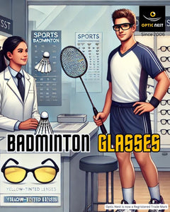 Perfect Glasses for Badminton at Optic Nest